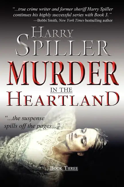 Murder in the Heartland: Book Three - Paperback