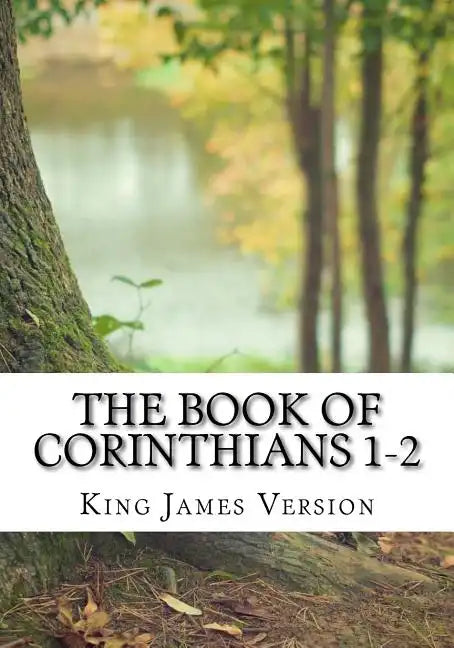 The Book of Corinthians 1-2 (KJV) (Large Print) - Paperback