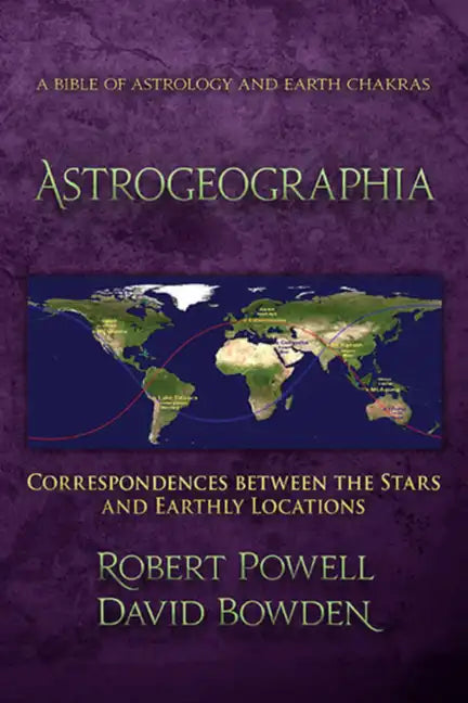 Astrogeographia: Correspondences Between the Stars and Earthly Locations - Paperback