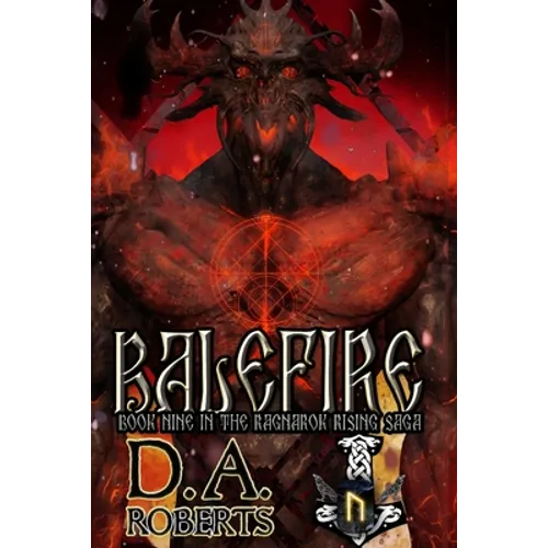 Balefire: Book Nine of the Ragnaro Rising Saga - Paperback