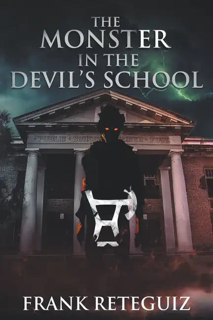 The Monster in the Devil's School - Paperback