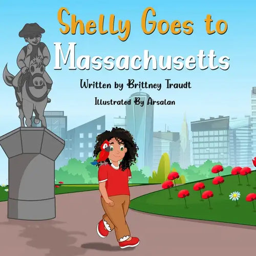 Shelly Goes to Massachusetts - Paperback