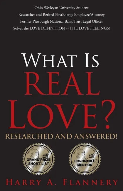 What is Real Love? Researched and Answered! - Paperback