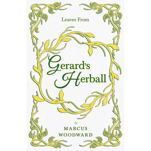 Leaves from Gerard's Herball - Hardcover