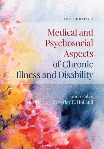 Medical and Psychosocial Aspects of Chronic Illness and Disability - Hardcover