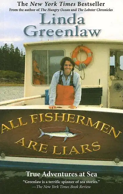 All Fishermen Are Liars: True Tales from the Dry Dock Bar - Paperback