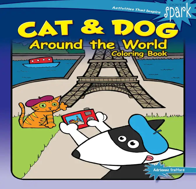 Spark Cat & Dog Around the World Coloring Book - Paperback