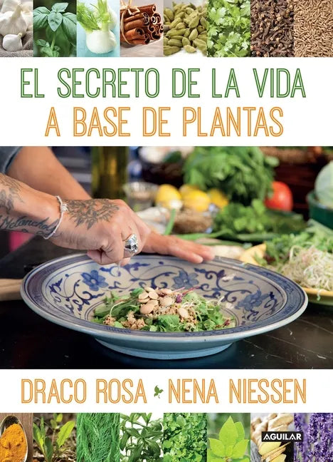 El Secreto de la Vida a Base de Plantas / Mother Nature's Secret to a Healthy Life - Paperback
