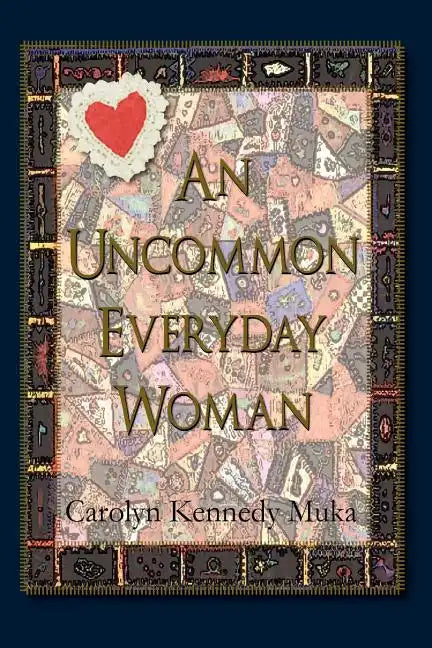An Uncommon Everyday Woman - Paperback