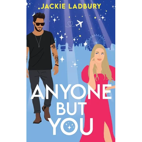 Anyone But You: A feel-good celebrity, second chance romance - Paperback