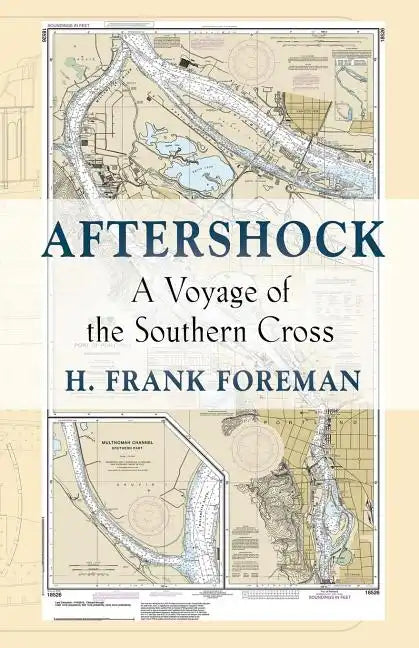 After-Shock: A Voyage of the SOUTHERN CROSS - Paperback