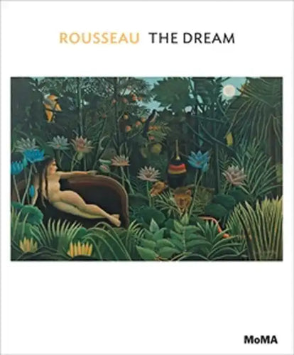 Henri Rousseau: The Dream: MoMA One on One Series - Paperback