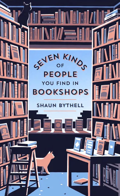 Seven Kinds of People You Find in Bookshops - Hardcover