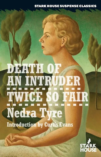 Death of an Intruder / Twice So Fair - Paperback