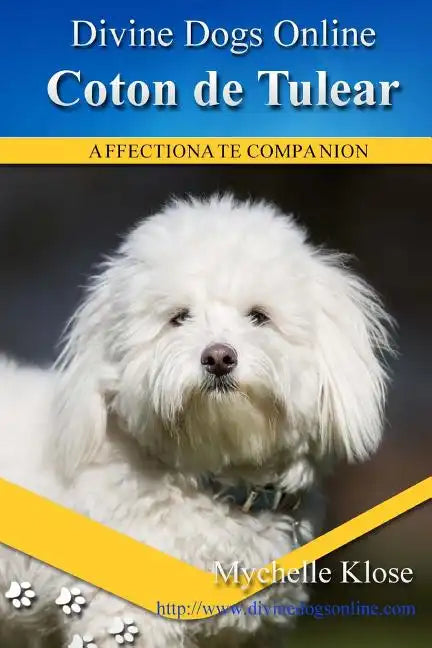 Coton de Tulear: Divine Dogs Online - Paperback