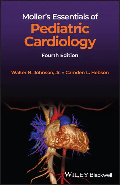 Moller's Essentials of Pediatric Cardiology - Paperback