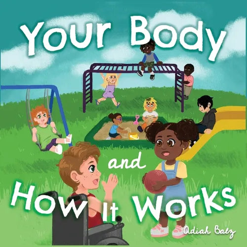 Your Body and How It Works - Paperback
