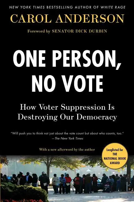 One Person, No Vote: How Voter Suppression Is Destroying Our Democracy - Paperback