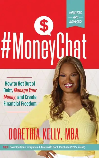 #MoneyChat: How to Get Out of Debt, Manage Your Money, and Create Financial Freedom - Hardcover