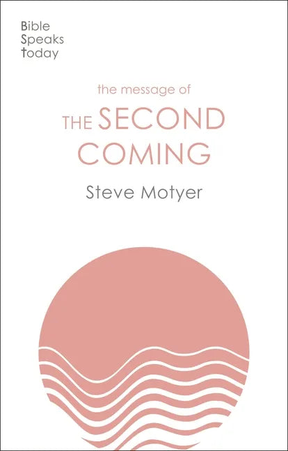 The Message of the Second Coming - Paperback