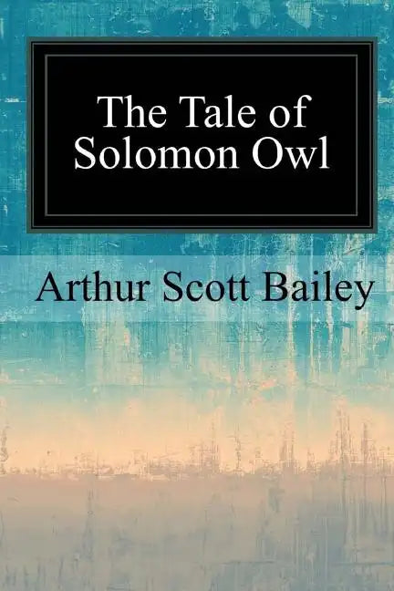 The Tale of Solomon Owl - Paperback