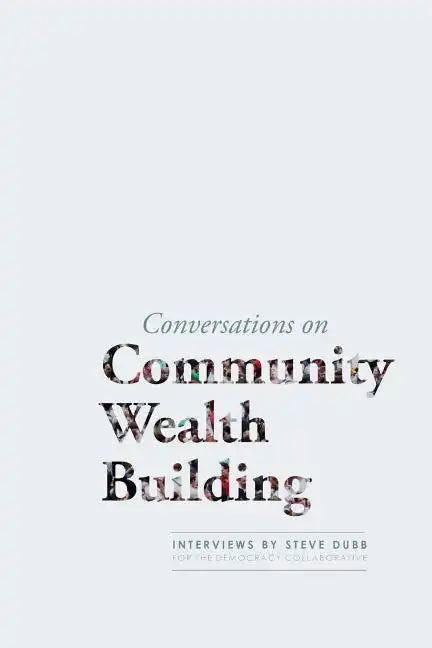 Conversations on Community Wealth Building - Paperback