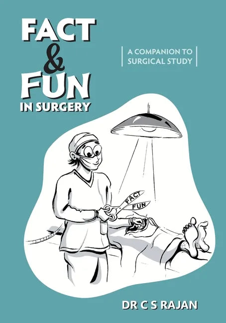 Fact & Fun In Surgery: A Companion To Surgical Study - Paperback