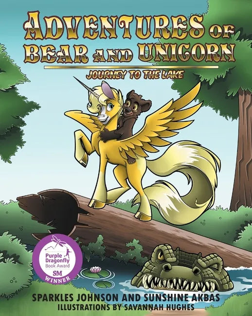 Adventures of Bear and Unicorn: Journey to the Lake - Paperback