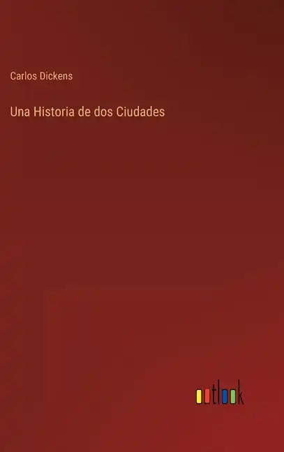 Una Historia de dos Ciudades - Hardcover