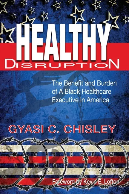 Healthy Disruption - Paperback