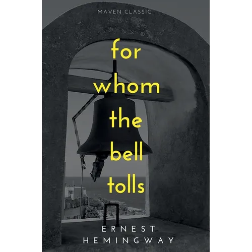 For Whom The Bell Tolls - Paperback