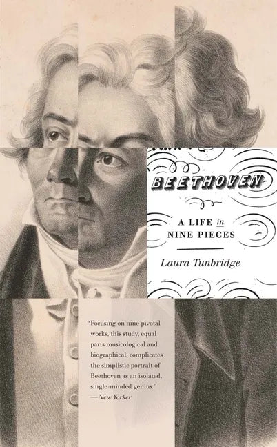 Beethoven: A Life in Nine Pieces - Paperback