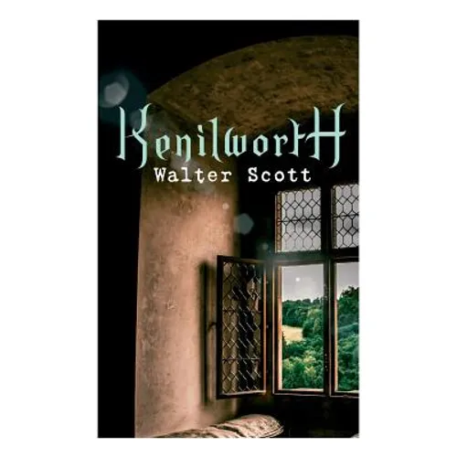 Kenilworth: Historical Novel - Paperback