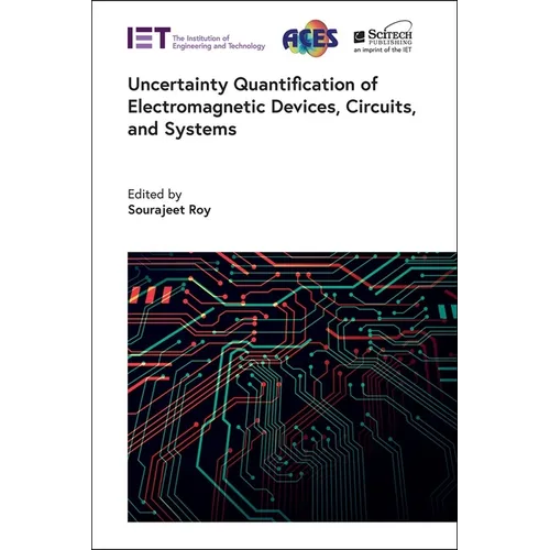 Uncertainty Quantification of Electromagnetic Devices, Circuits, and Systems - Hardcover