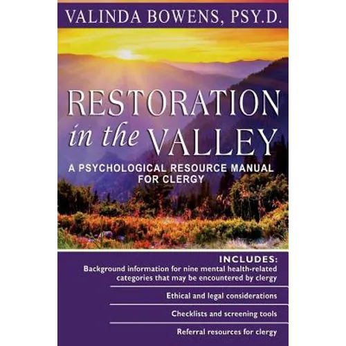 Restoration in the Valley: A Psychological Resource Manual For Clergy - Paperback