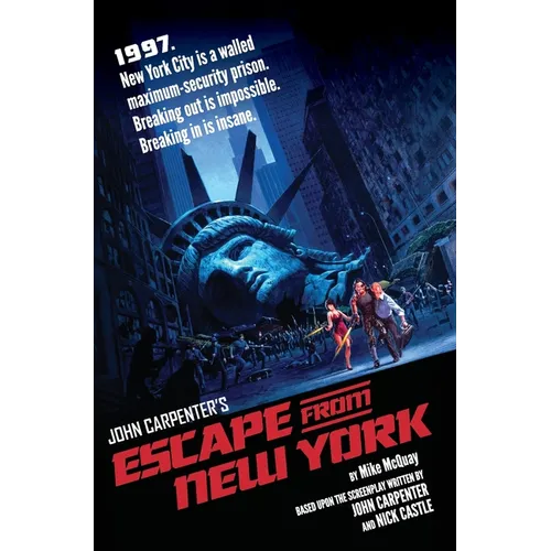 Escape From New York: The Official Novelization - Hardcover