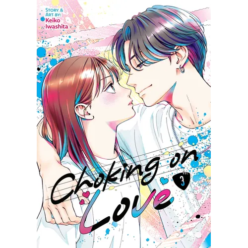 Choking on Love Vol. 3