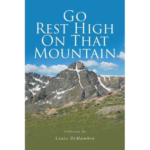 Go Rest High On That Mountain - Paperback