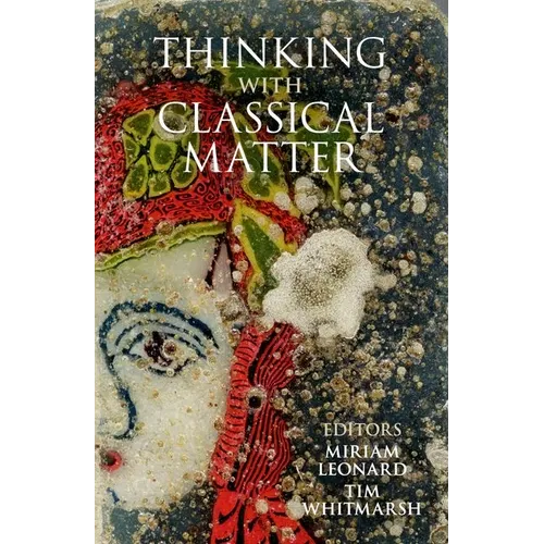 Thinking with Classical Matter