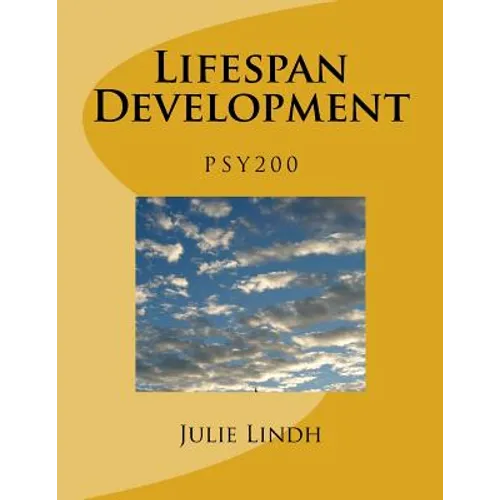 PSY 200 Lifespan Development - Lindh - Paperback