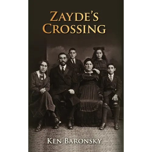 Zayde's Crossing - Hardcover