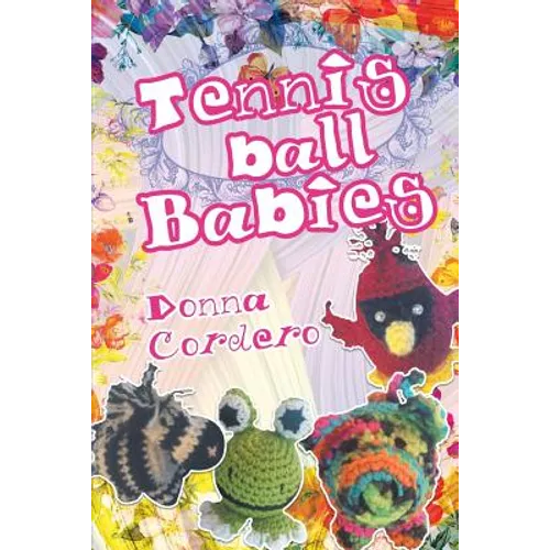Tennisball Babies - Paperback