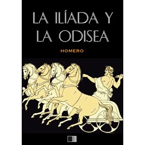 La Ilíada y La Odisea (anotado) - Paperback