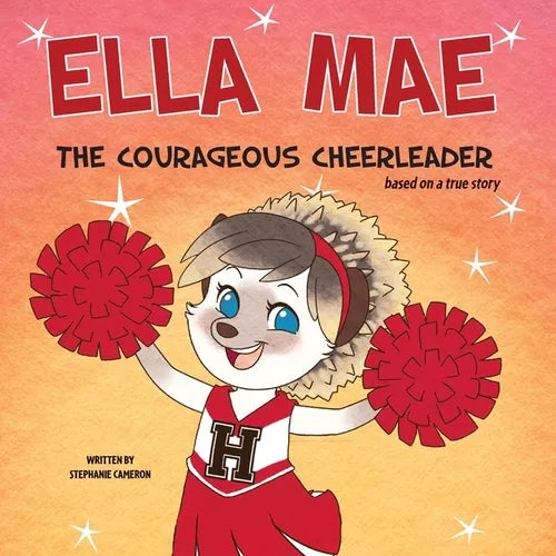 Ella Mae the Courageous Cheerleader - Paperback