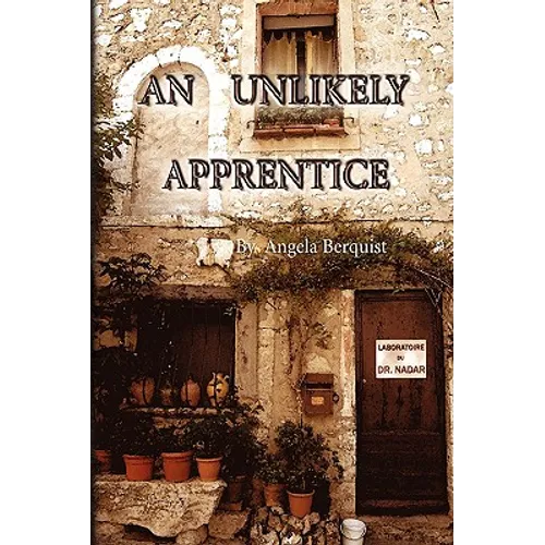 An Unlikely Apprentice - Hardcover
