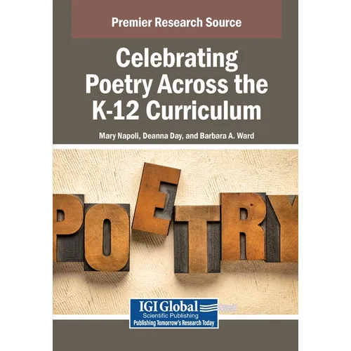 Celebrating Poetry Across the K-12 Curriculum - Paperback