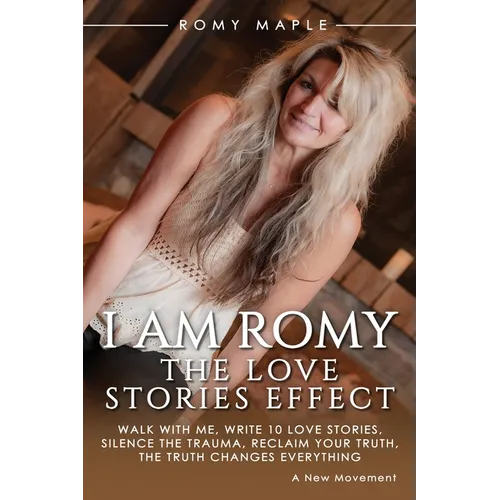 I Am Romy: The Love Stories Effect - Paperback
