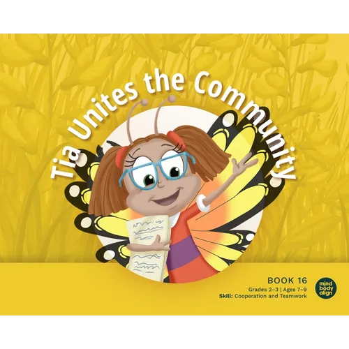 Tia Unites the Community - Hardcover