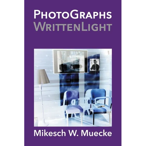 PhotoGraphs WrittenLight - Paperback
