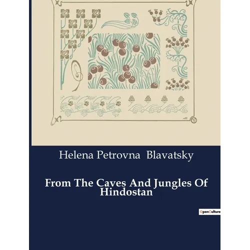 From The Caves And Jungles Of Hindostan - Paperback